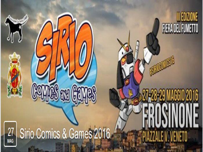 Frosinone, dal 27 al 29 maggio torna il Sirio Comics and Games 2016