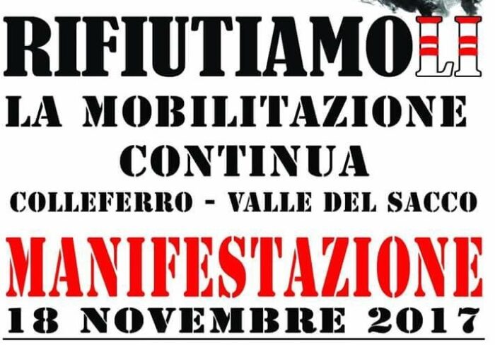 Inceneritori di Colleferro, la mobilitazione organizzata dall'assemblea Rifiutiamoli continua il 18 novembre in corso Turati